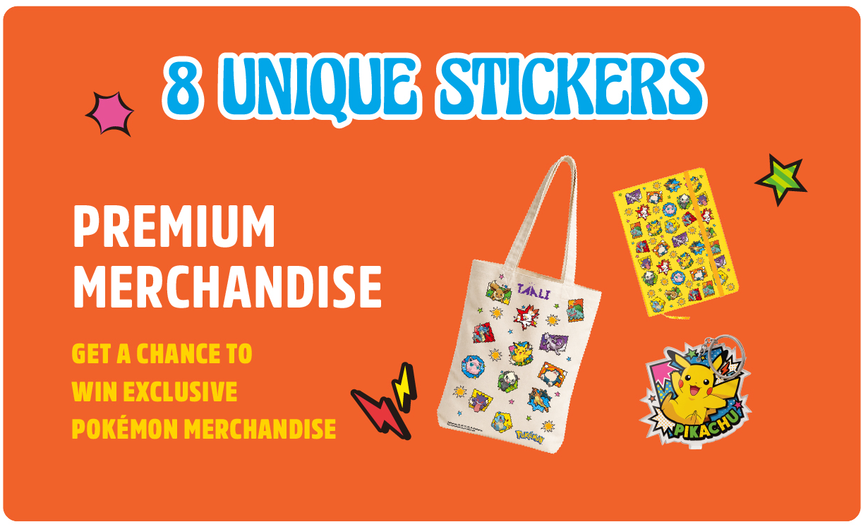 8 unique stickers give a chance to win exclusive Pokemon merchandise