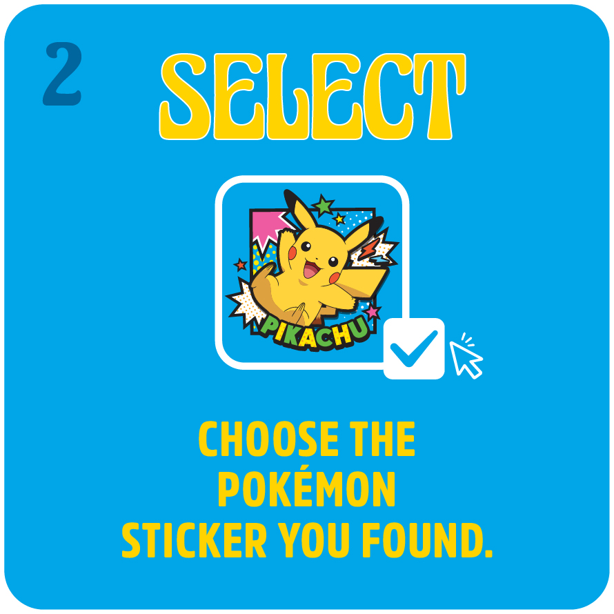 Step 2: Select the Pokemon sticker you found